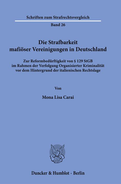 Mona Lisa Carai: Die Strafbarkeit mafiöser Vereinigungen in Deutschland, Buch