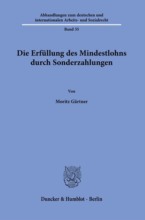Moritz Gärtner: Die Erfüllung des Mindestlohns durch Sonderzahlungen, Buch