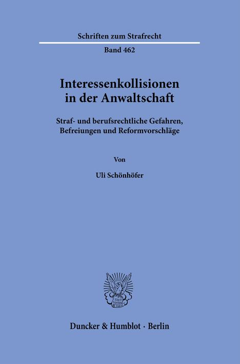 "Interessen­kollisionen in der Anwaltschaft" von Uli Schönhöfer, blaue Coverfarbe, Logo und Verlagstext unten, schlichtes Design.