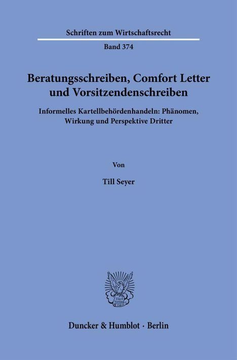 „Beratungsschreiben, Comfort Letter und Vorsitzendenschreiben“ von Till Seyer, Duncker & Humblot, blau, symbolisches Logo.