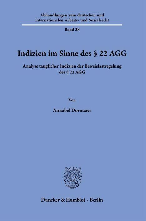 Buchtitel: "Indizien im Sinne des § 22 AGG". Autorin: Annabel Dornauer. Verlag: Duncker & Humblot, Berlin.