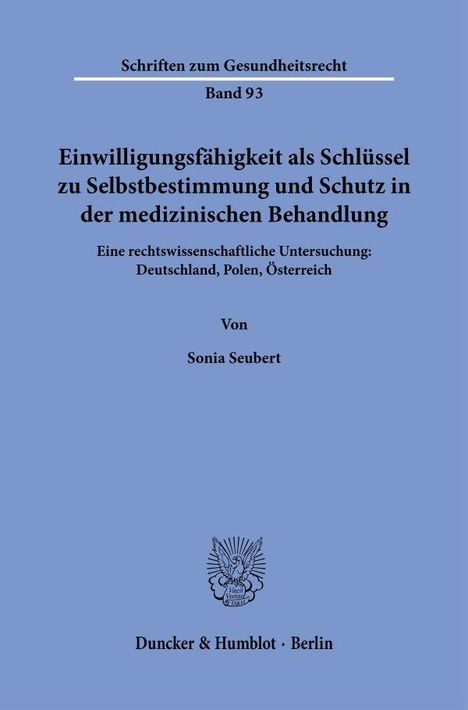 Titel auf blauem Hintergrund, Band 93, Thema: Einwilligungsfähigkeit in medizinischer Behandlung, Autorin: Sonia Seubert.