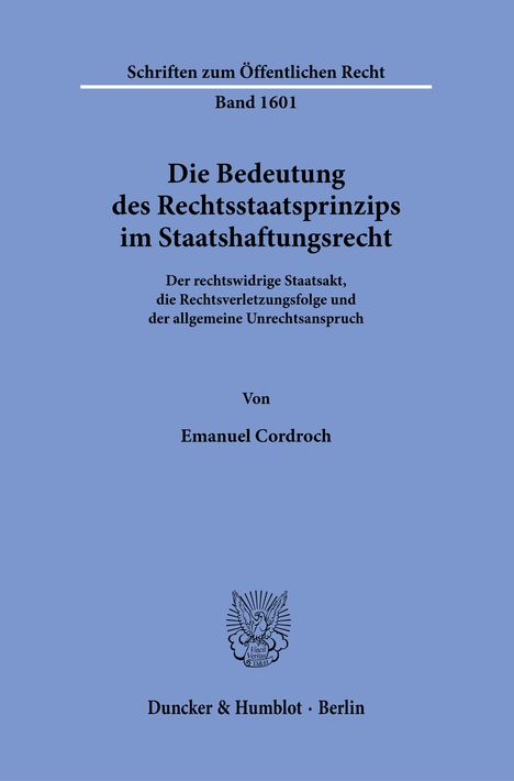 Text: "Die Bedeutung des Rechtsstaatsprinzips im Staatshaftungsrecht" von Emanuel Cordroch. Unten ist ein Logo.