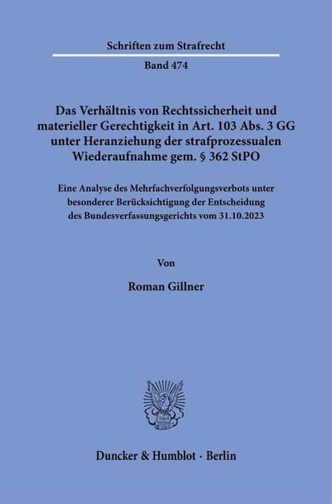 Cover einer Publikation: Thema ist die Rechtsstaatlichkeit im Strafrecht. Autor: Roman Gillner. Verlag in Berlin.