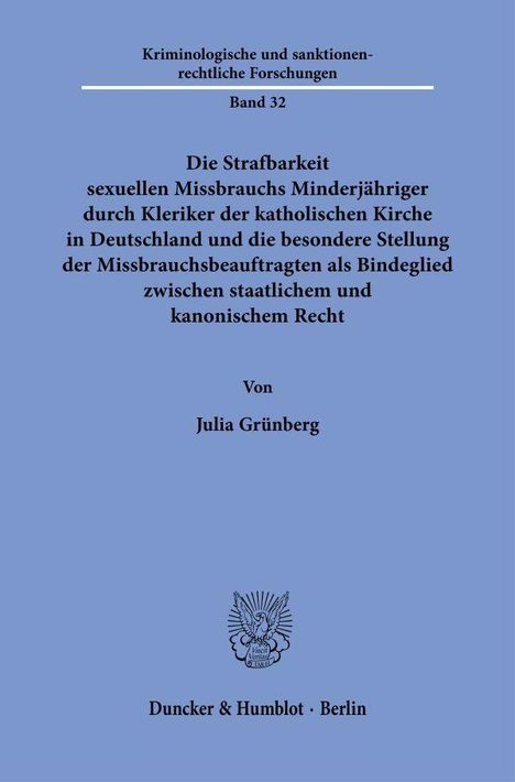 Kriminologische und sanktionenrechtliche Forschungen, Band 32. Titel von Julia Grünberg. Unten: Verlag in Berlin.