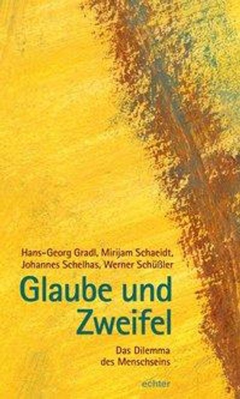 Hans-Georg Gradl: Glaube und Zweifel, Buch