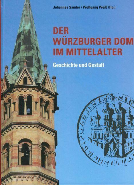 Der Würzburger Dom im Mittelalter, Buch