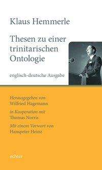 Klaus Hemmerle: Hemmerle, K: Thesen zu einer trinitarischen Ontologie, Buch