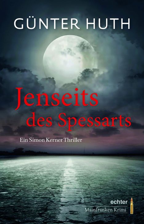 Günter Huth: Jenseits des Spessarts, Buch