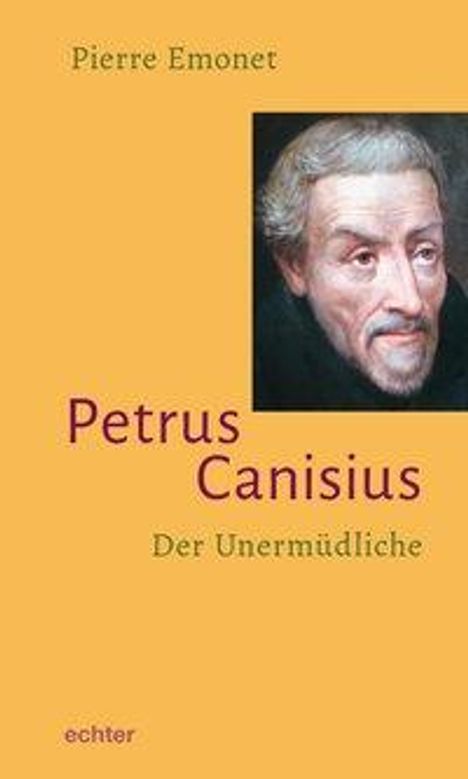 Pierre Emonet: Emonet, P: Petrus Canisius, Buch
