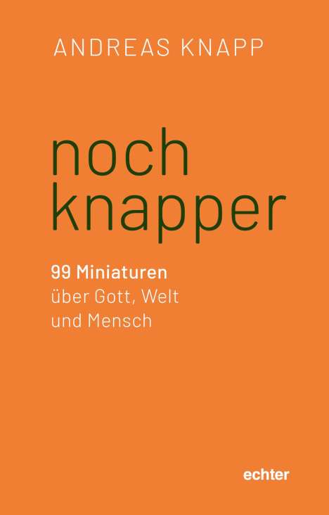 Andreas Knapp: noch knapper, Buch