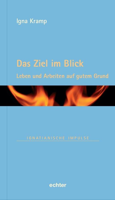 Igna Kramp: Das Ziel im Blick, Buch