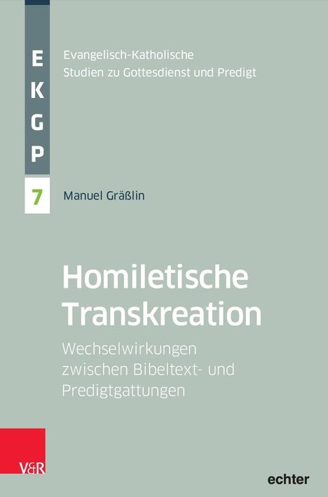 Manuel Gräßlin: Homiletische Transkreation, Buch