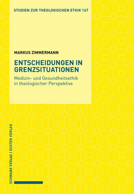 Markus Zimmermann: Entscheidungen in Grenzsituationen, Buch