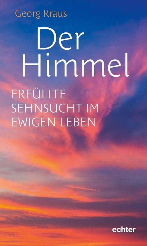 Georg Kraus: Der Himmel, Buch