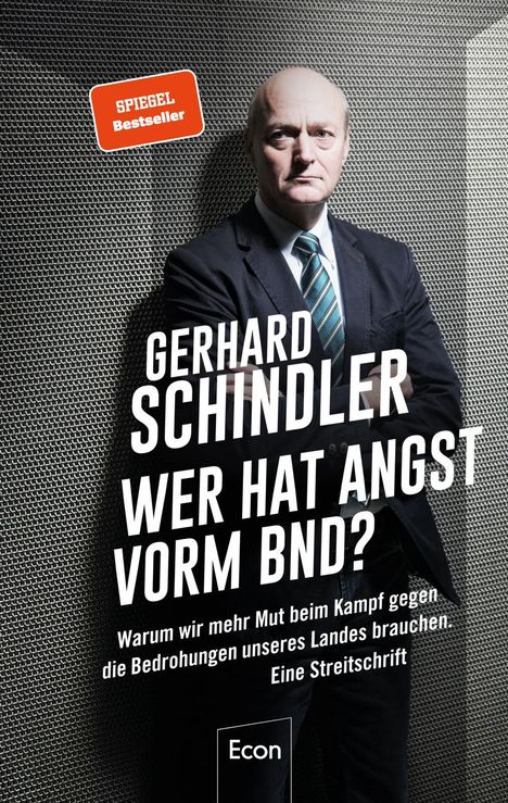 Gerhard Schindler: Wer hat Angst vorm BND?, Buch