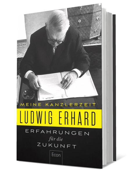 Ludwig Erhard: Erfahrungen für die Zukunft, Buch