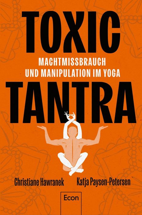 Christiane Hawranek: Toxic Tantra, Buch