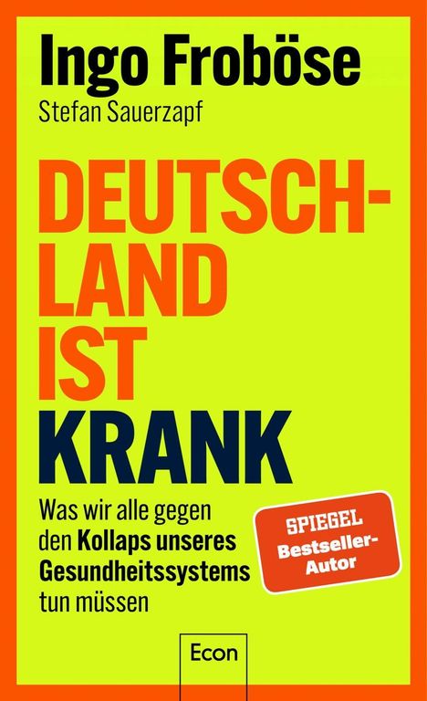 Ingo Froböse: Deutschland ist krank, Buch