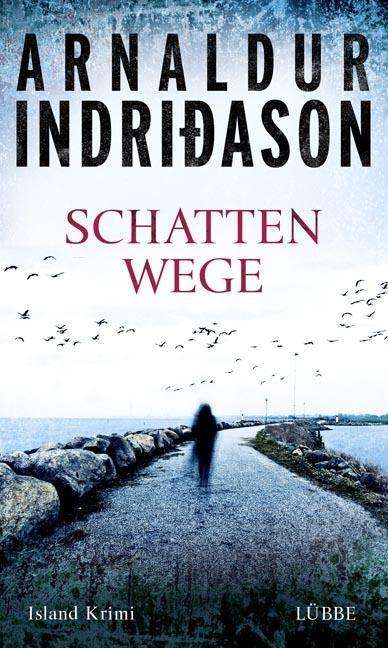 Arnaldur Indridason: Schattenwege, Buch