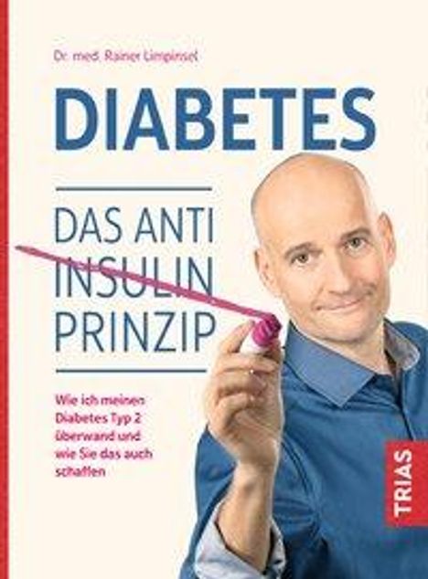 Rainer Limpinsel: Diabetes. Das Anti-Insulin-Prinzip, Buch