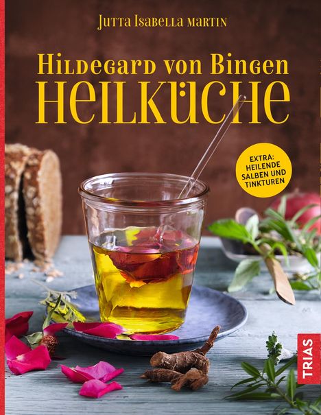 Jutta I. Martin: Hildegard von Bingen Heilküche, Buch