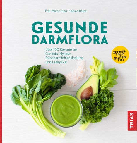 Martin Storr: Gesunde Darmflora, Buch