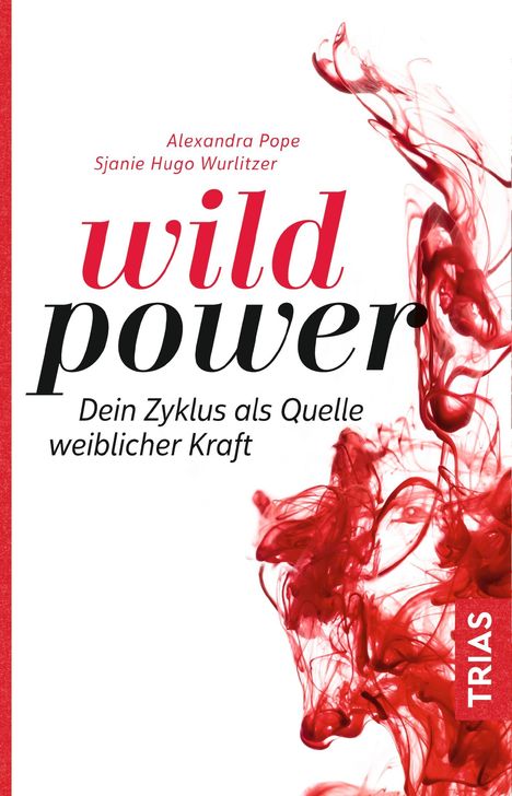 Alexandra Pope: Wild Power, Buch