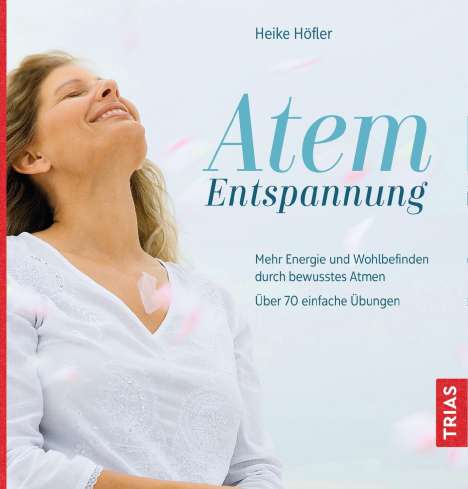 Heike Höfler: Atem-Entspannung, Buch