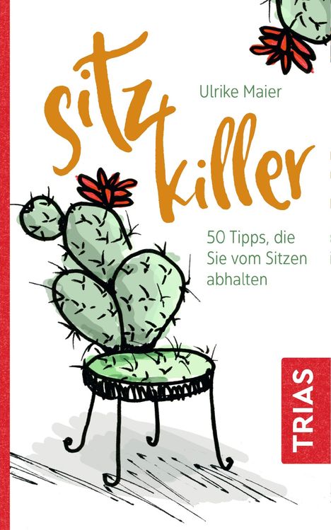 Ulrike Maier: Maier, U: Sitz-Killer, Buch