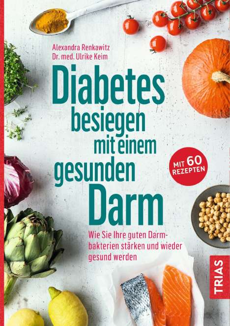 Alexandra Renkawitz: Diabetes besiegen mit einem gesunden Darm, Buch