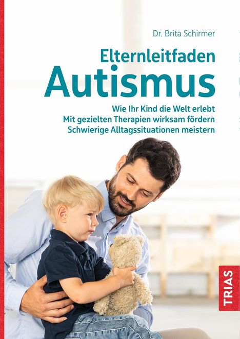 Brita Schirmer: Elternleitfaden Autismus, Buch