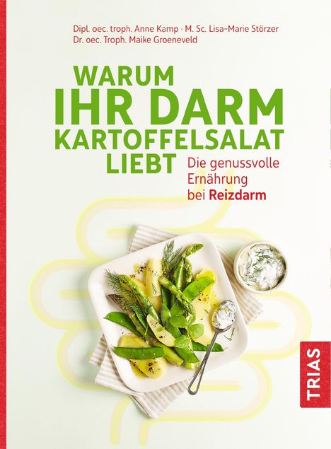 Anne Kamp: Warum Ihr Darm Kartoffelsalat liebt, Buch