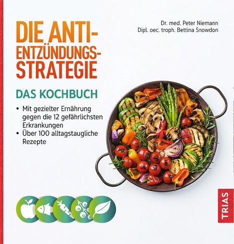 Peter Niemann: Die Anti-Entzündungs-Strategie - Das Kochbuch, Buch