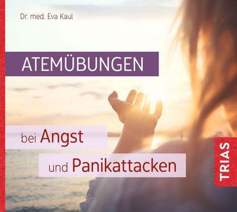 Eva Kaul: Atemübungen bei Angst und Panikattacken, MP3-CD