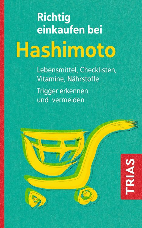 Diana Zichner: Richtig einkaufen bei Hashimoto, Buch