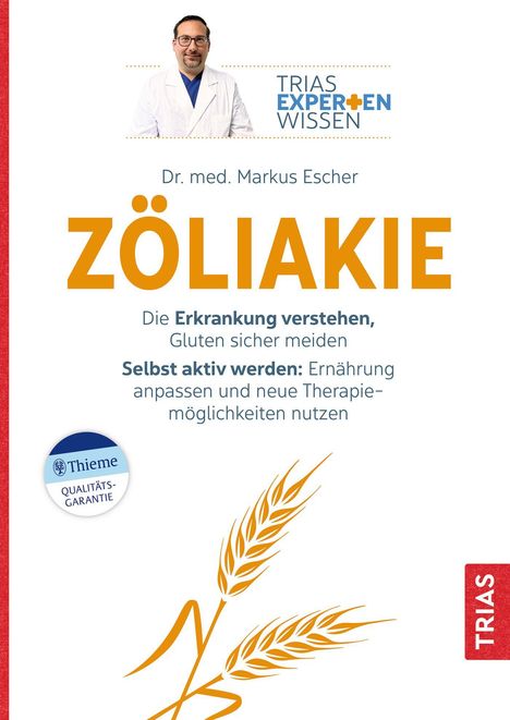 Markus Escher: Expertenwissen: Zöliakie, Buch