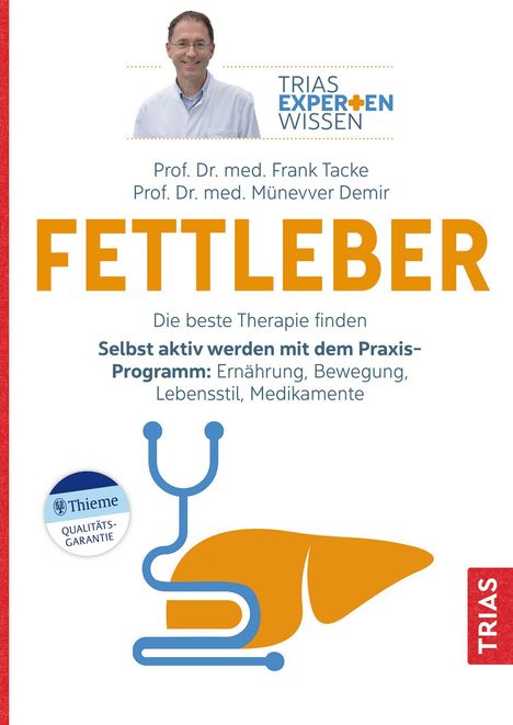 Frank Tacke: Expertenwissen: Fettleber, Buch