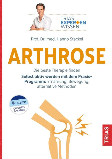 Hanno Steckel: Expertenwissen: Arthrose, Buch