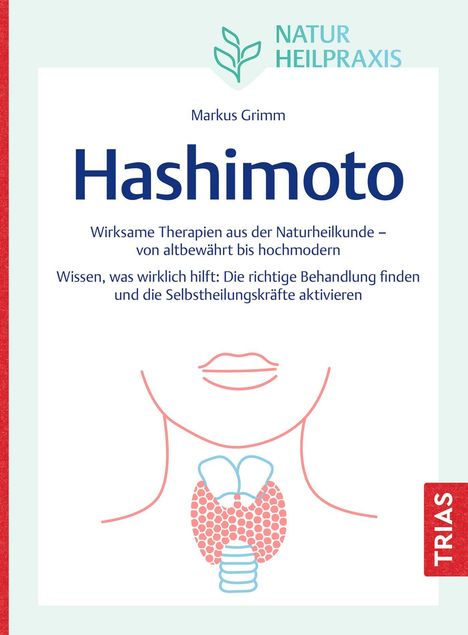 Markus Grimm: Naturheilpraxis: Hashimoto, Buch