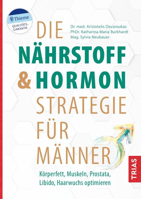 „Die Nährstoff & Hormon Strategie für Männer“ in großen Buchstaben. Links oben rundes „Thieme Qualitätsgarantie“-Logo.