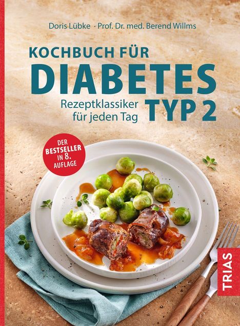 "Kochbuch für Diabetes Typ 2", Rezeptklassiker. Teller mit Rosenkohl und gefülltem Fleisch, darunter "TRIAS"-Logo.
