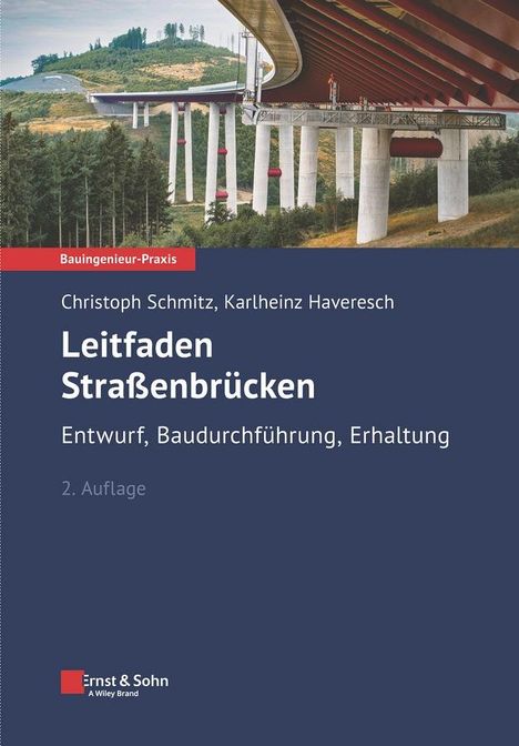Christoph Schmitz: Leitfaden Straßenbrücken, Buch