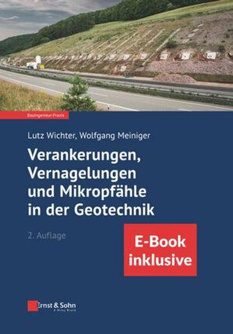 Lutz Wichter: Verankerungen, Vernagelungen und Mikropfähle in der Geotechnik, 1 Buch und 1 eBook