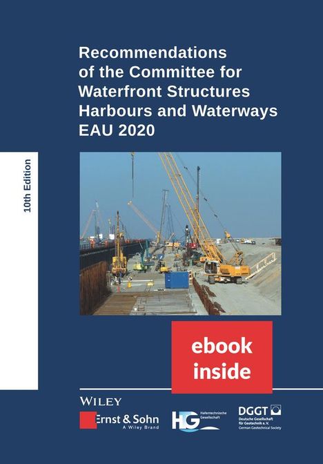 Recommendations of the Committee for Waterfront Structures Harbours and Waterways. E-Bundle, Buch