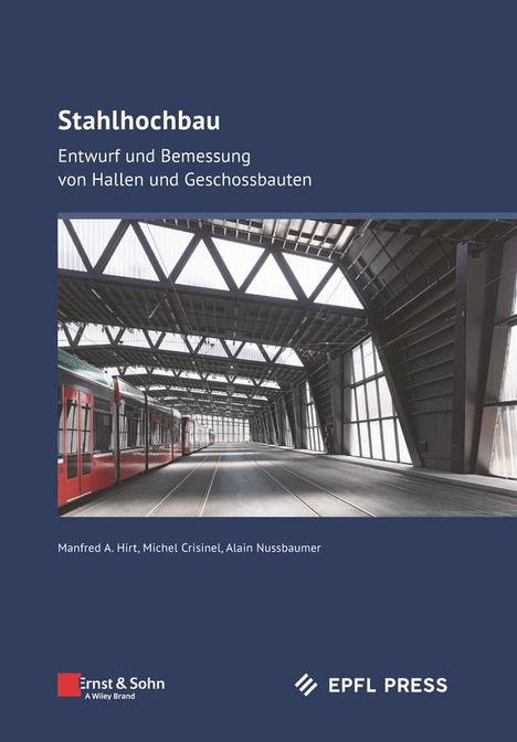 Manfred A. Hirt: Stahlhochbau, Buch