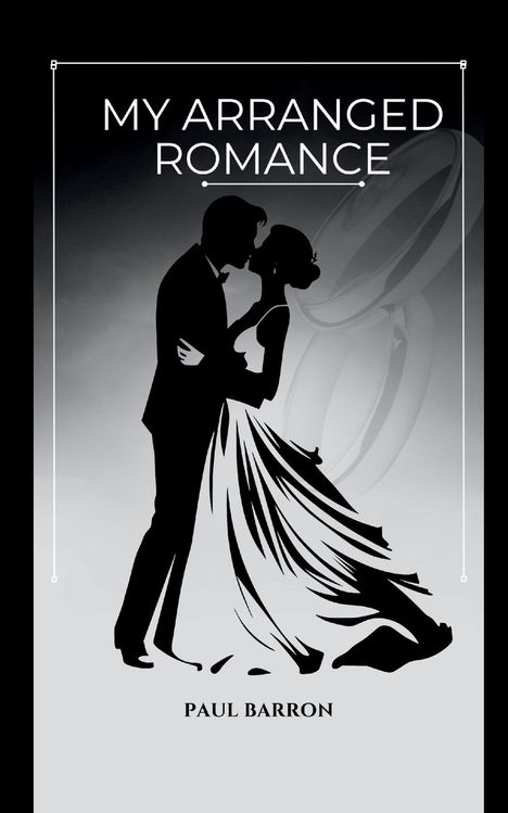 Paul Barron: my arranged romance, Buch