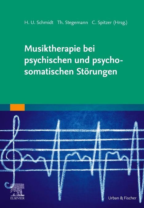 Musiktherapie bei psychischen und psychosomatischen Störungen, Buch