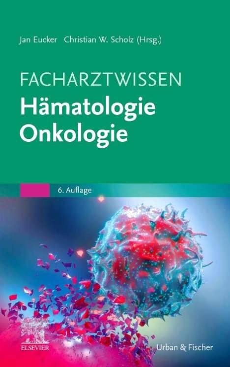 Facharztwissen Hämatologie Onkologie, Buch