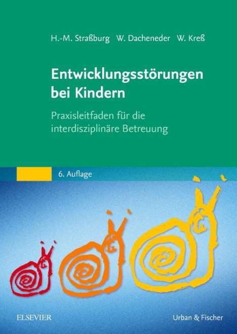 Hans-Michael Straßburg: Entwicklungsstörungen bei Kindern, Buch